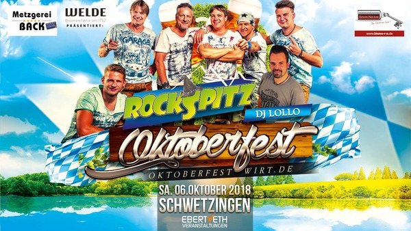 Party Flyer: Oktoberfest Schwetzingen mit Rockspitz am 06.10.2018 in Schwetzingen